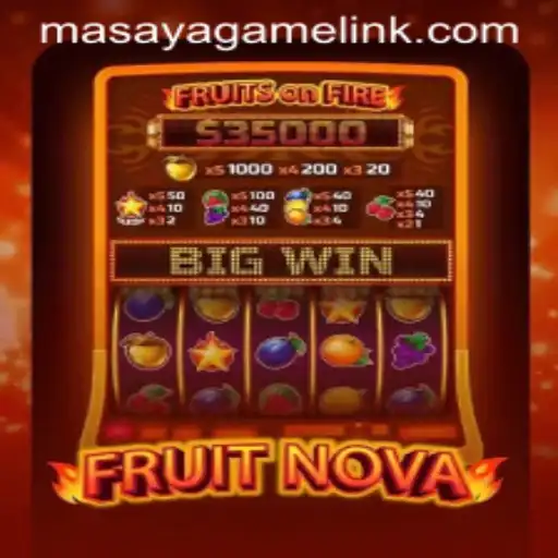 FruitNova: A Fresh Take on Gaming and Masaya Game Login
