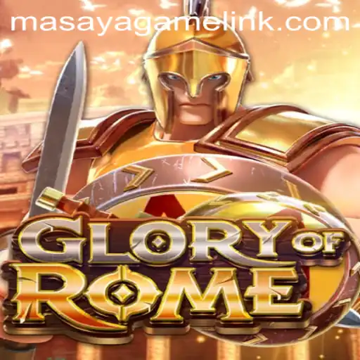 Exploring the World of GloryofRome: A New Era of Masaya Game Login