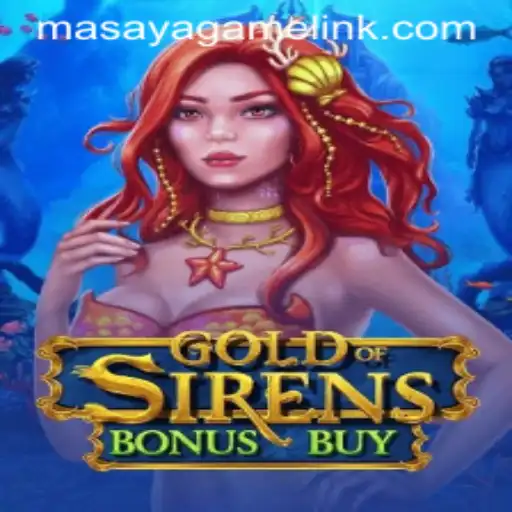 GoldofSirensBonusBuy: Dive into the Majestic World of Masaya Game Login