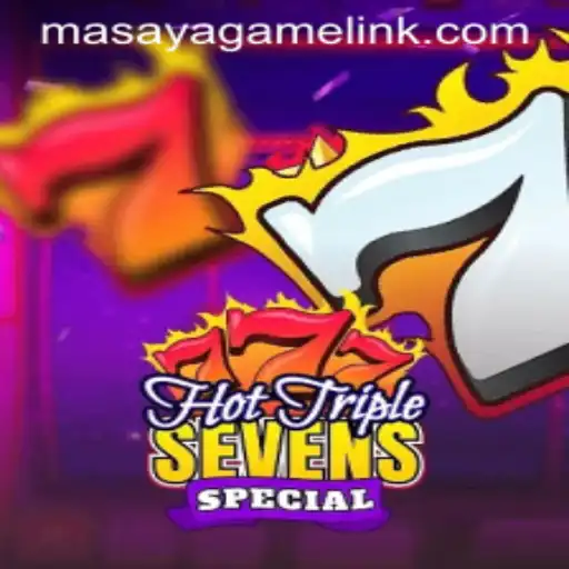 Exploring the Excitement of HotTripleSevensSpecial and the Masaya Game Login